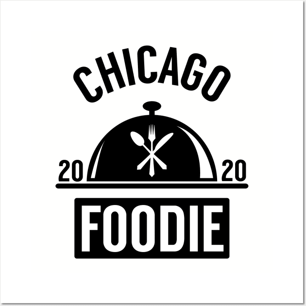 CHICAGO FOODIE Wall Art by CoolFoodiesMerch